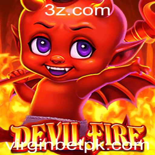 Descubra DevilFire: O Jogo que Está Dominando as Apostas