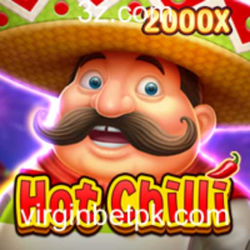Descubra o Mundo do Jogo HotChilli na Virgin Bet